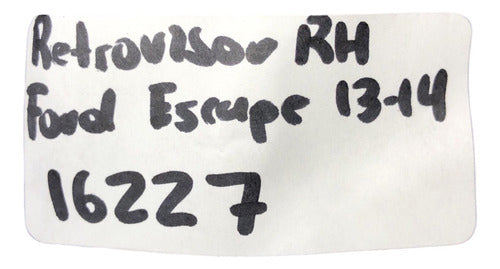 Espejo Retrovisor Rh Ford Escape 13-14 16227